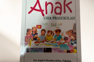 Tumbuh Kembang Anak Usia Prasekolah